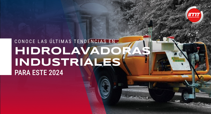 Hidrolavadoras Industriales | Tendencias 2024